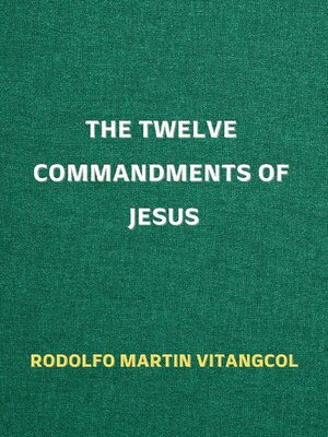 cover image of The Twelve Commandments of Jesus
